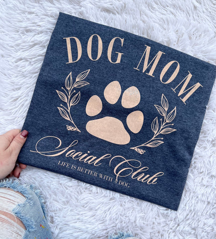 Dog Mom Social Club - 8K SALE