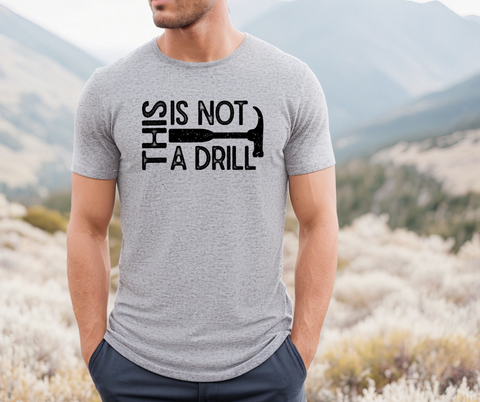 This is not a Drill! Graphic T (S-3XL)