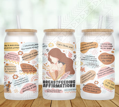 Breastfeeding Affirmations 2 Glass Can