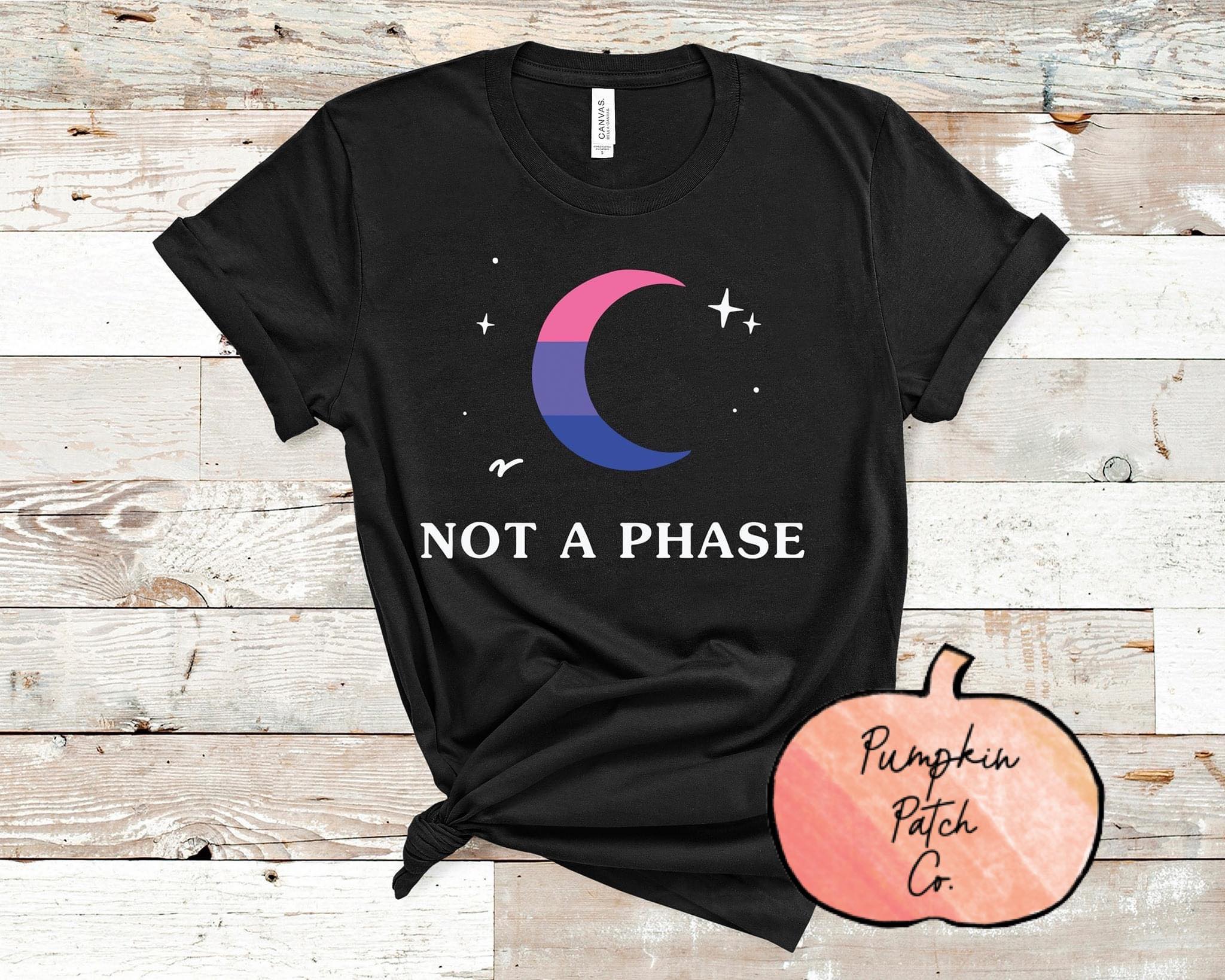 Bisexual Not a phase - Pumpkin Patch Co