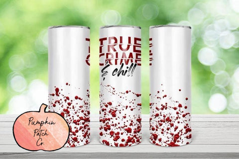 True Crime Skinny Tumbler - Pumpkin Patch Co